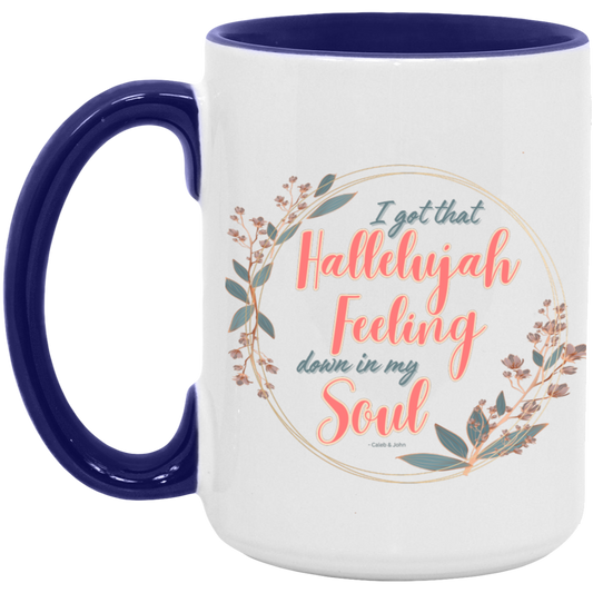 Hallelujah Feeling 15oz. Accent Mug