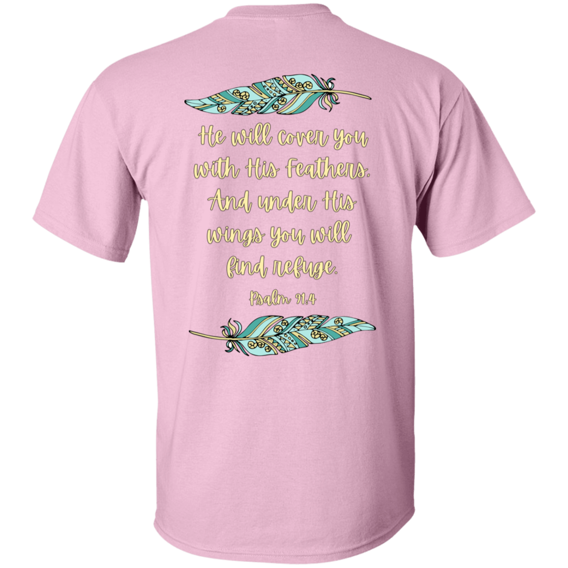Psalm 91:4 T&Y 5.3 oz. T-Shirt