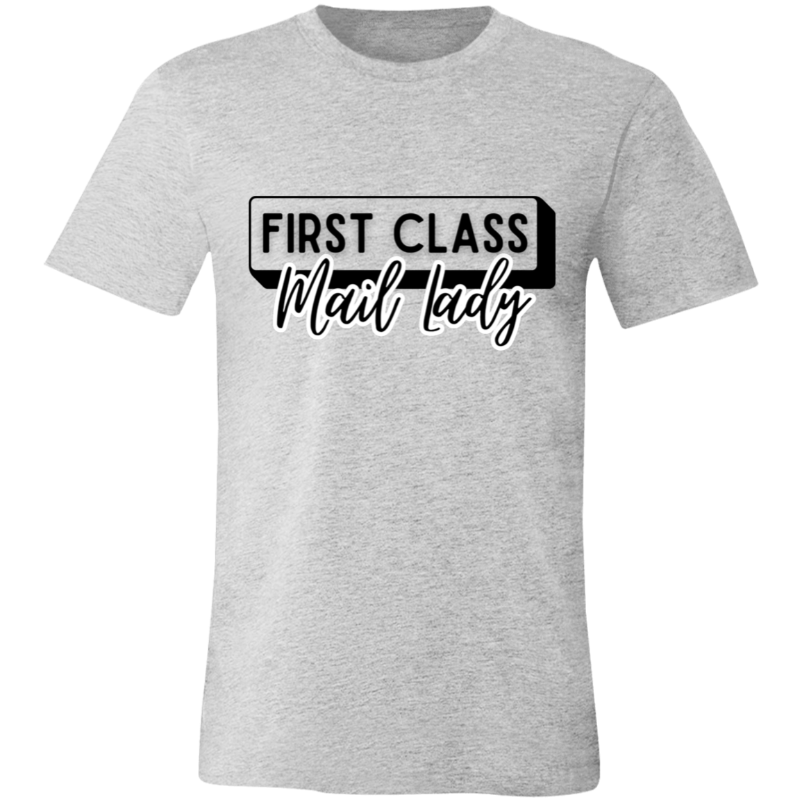 First Class Mail Lady 2- Unisex Jersey Short-Sleeve T-Shirt