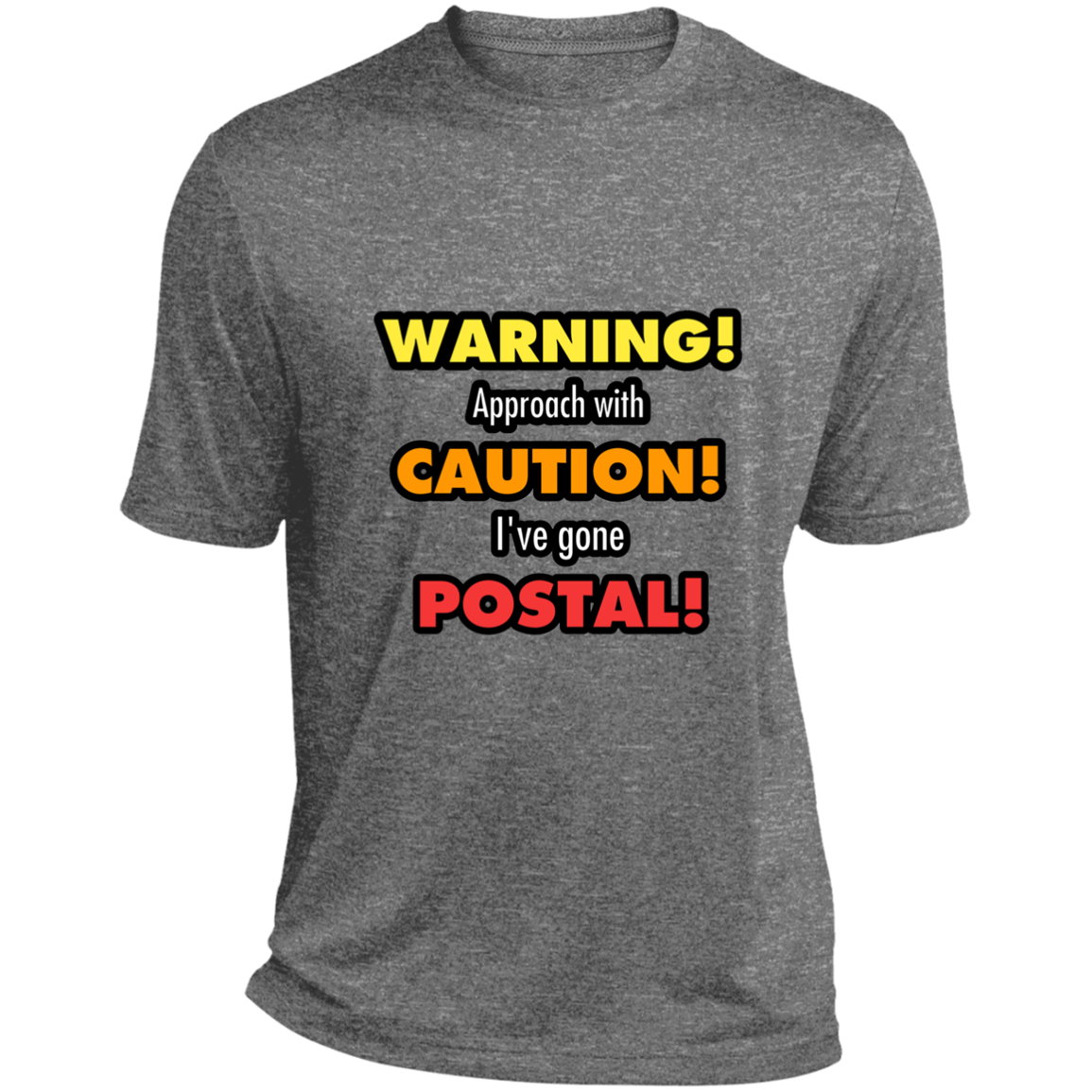 Gone Postal Heather Performance Tee