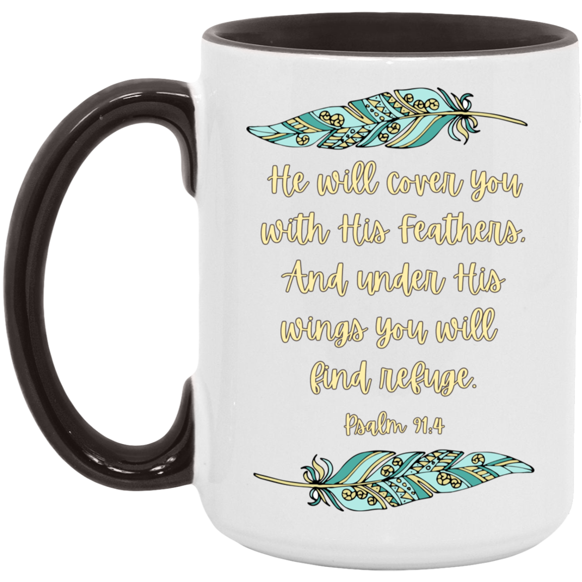 Psalm 91:4 teal&yellow 15oz. Accent Mug