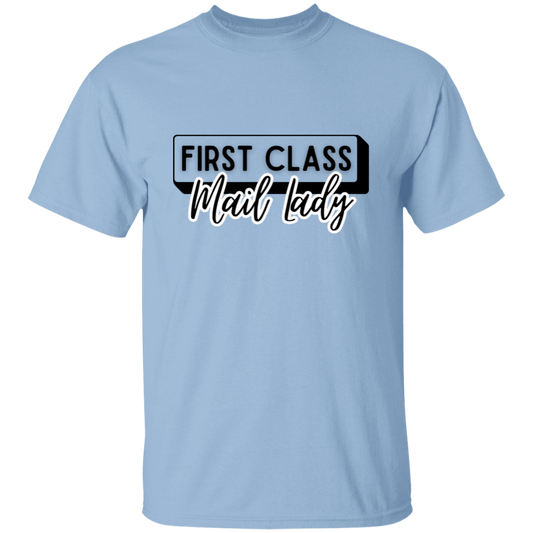 First Class Mail Lady 2- 5.3 oz. T-Shirt
