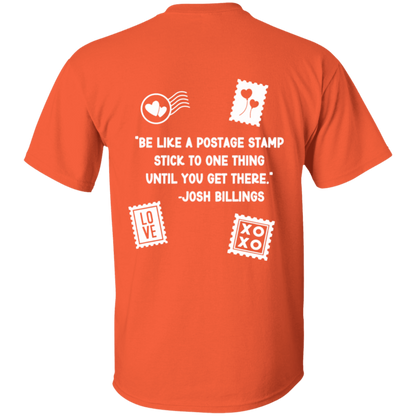 Be like a Stamp 1 W- 5.3 oz. T-Shirt