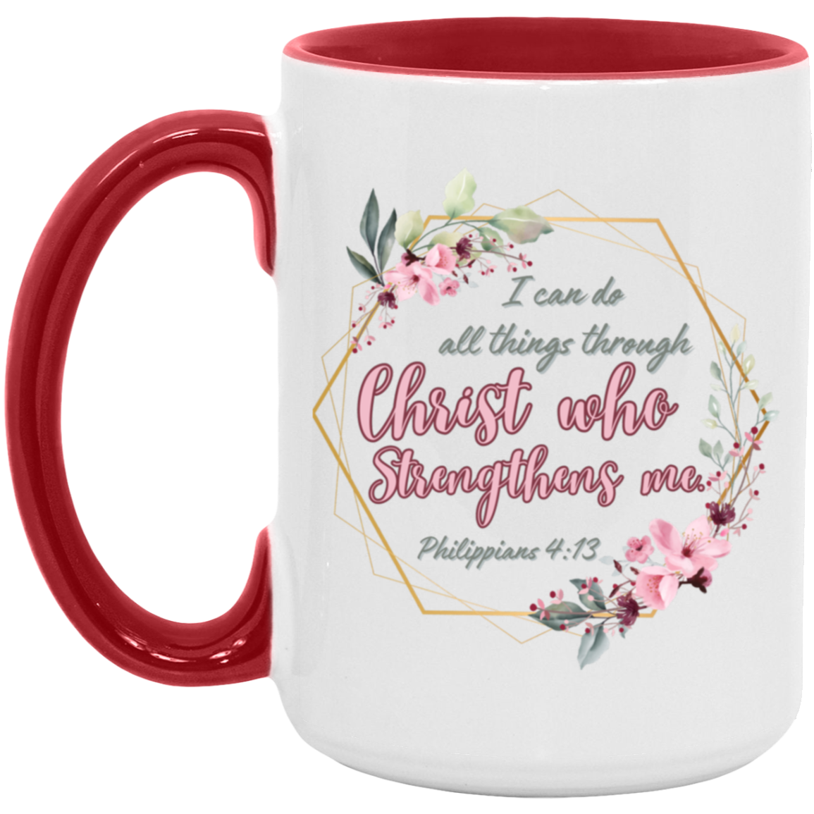 Philippians 4:13 15oz Accent Mug