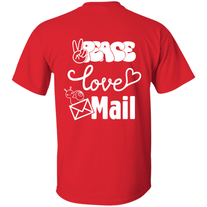 Peace Love Mail 1 W- 5.3 oz. T-Shirt