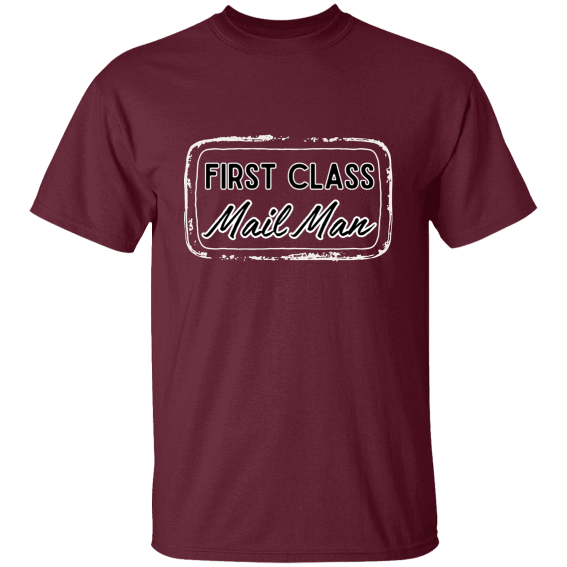 First Class Mail Man 5.3 oz. T-Shirt