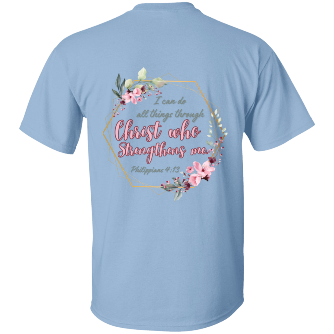 Phil 4:13 5.3 oz. T-Shirt
