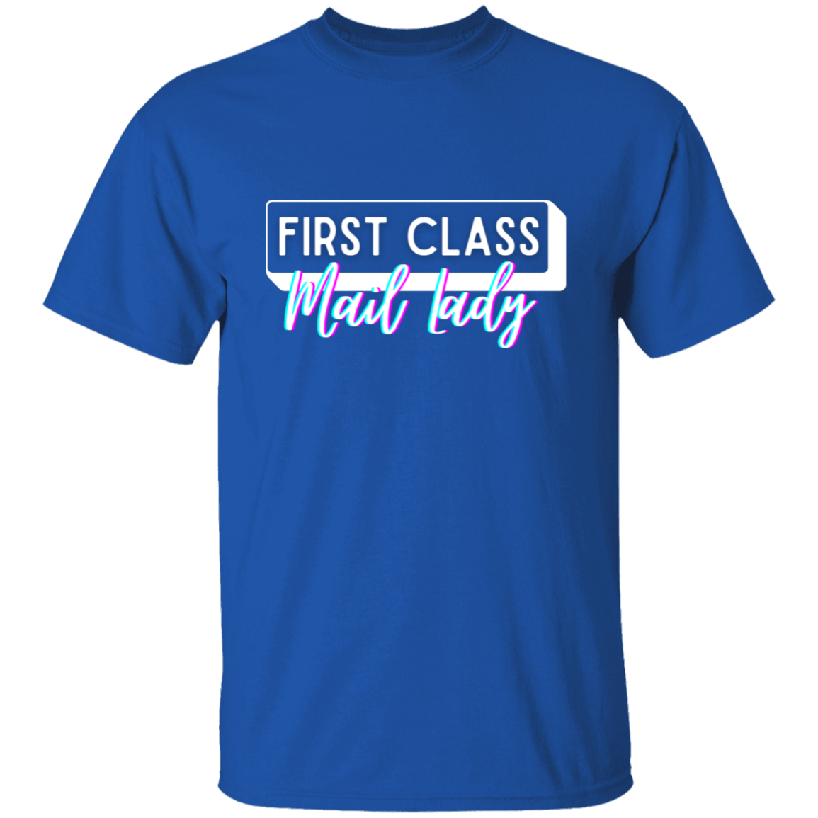 First Class Mail Lady Glitch 2- 5.3 oz. T-Shirt