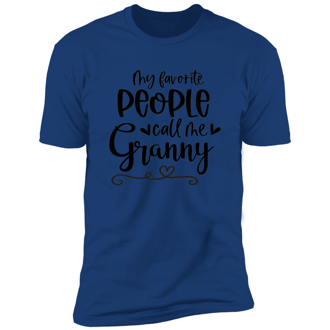 Fav People Granny- Premium Short Sleeve Tee (Closeout)