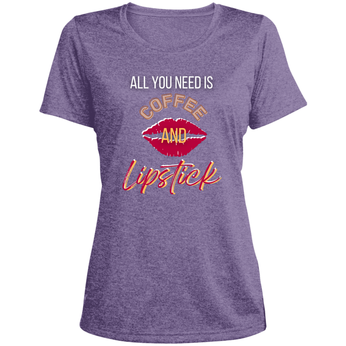 Coffee & Lipstick- Ladies' Heather Scoop Neck Performance Tee