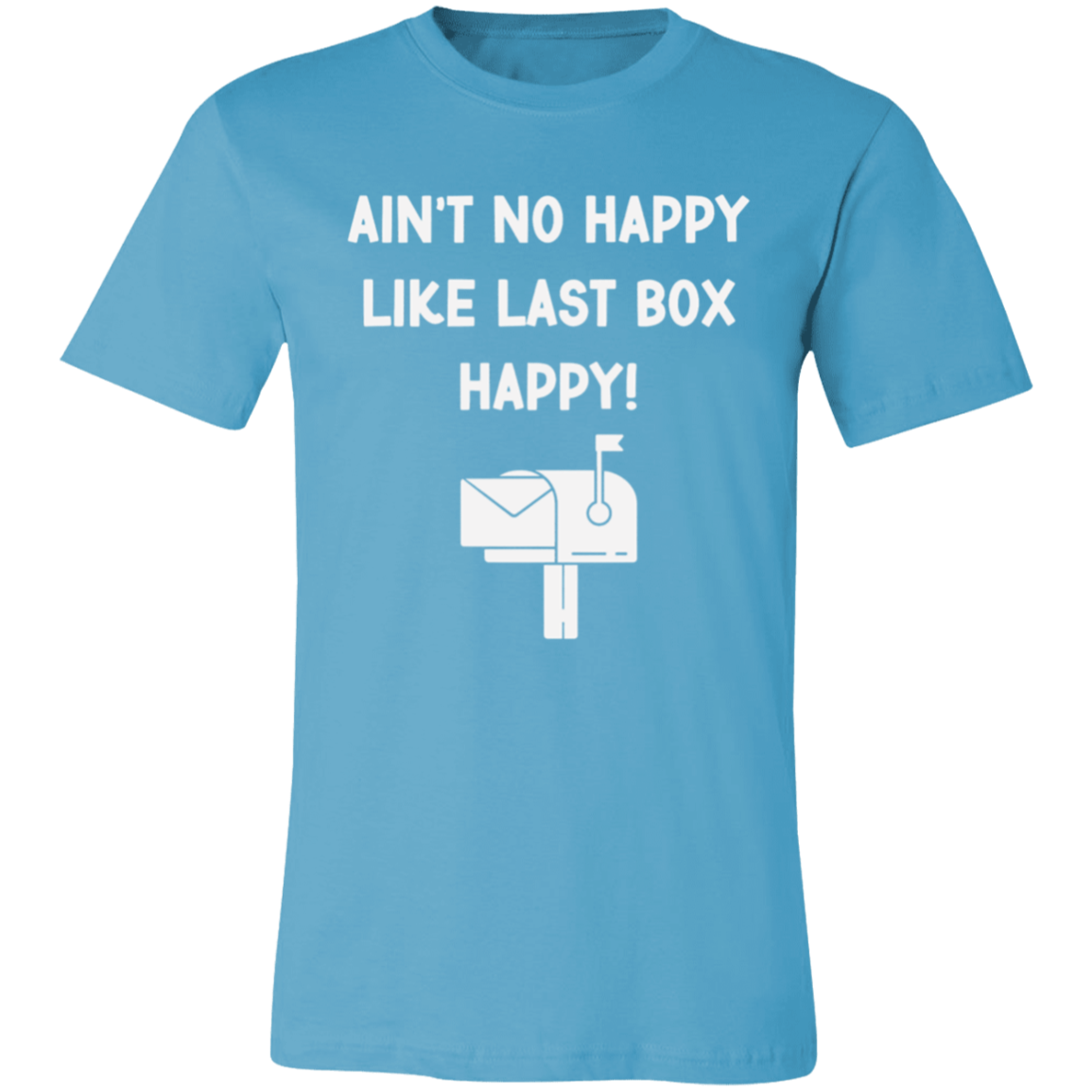 Last Box Happy Unisex Jersey Short-Sleeve T-Shirt