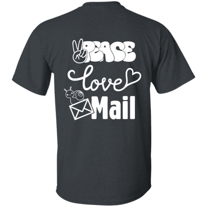 Peace Love Mail 1 W- 5.3 oz. T-Shirt