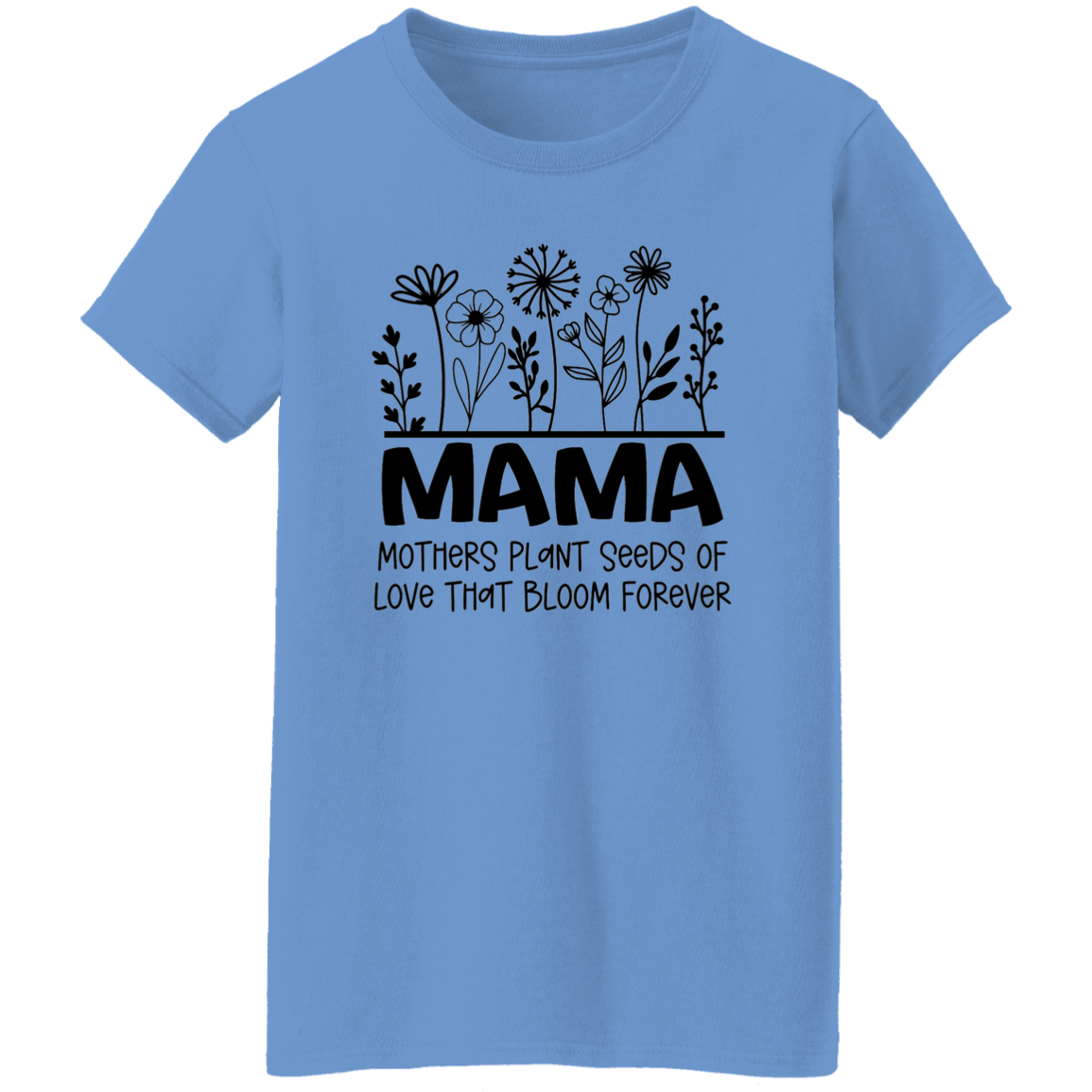 MAMA Seeds of Love- Ladies' 5.3 oz. T-Shirt
