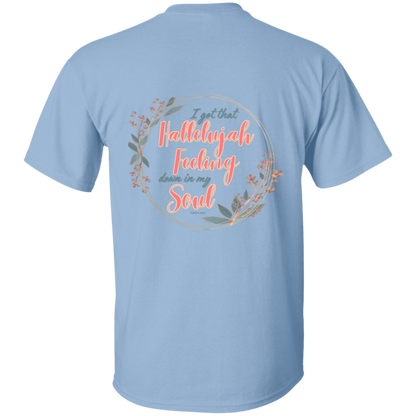 Hallelujah Feeling 5.3 oz. T-Shirt