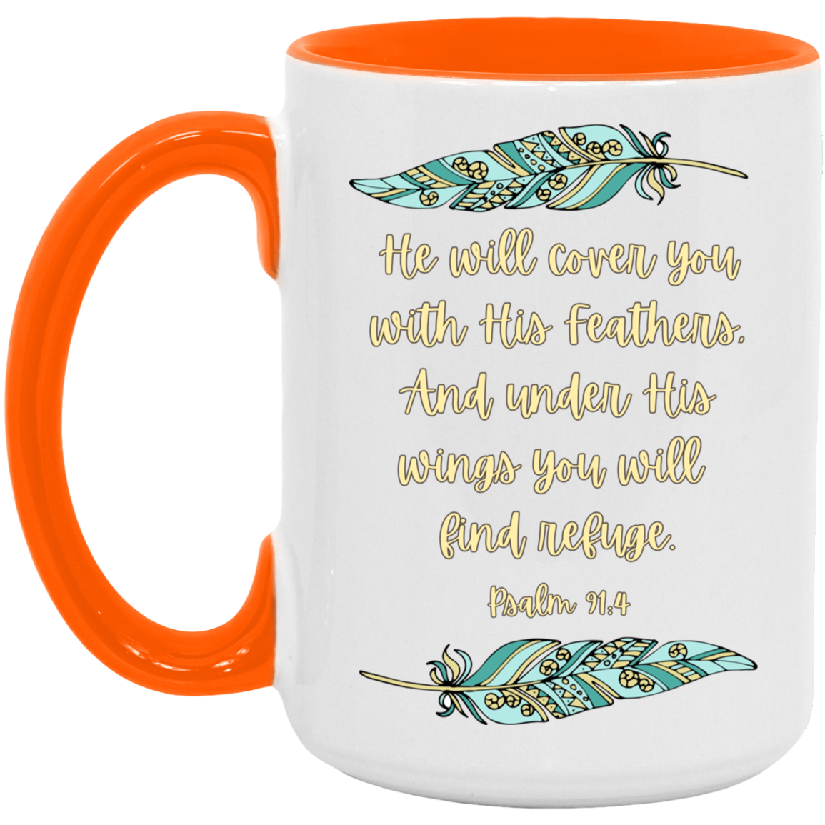 Psalm 91:4 Teal 15oz Accent Mug