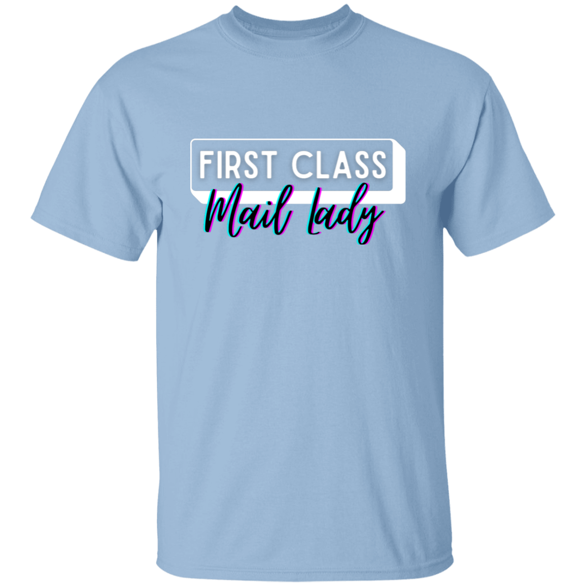 First Class Mail Lady Glitch 5.3 oz. T-Shirt
