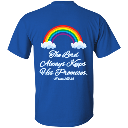 Psalm 145:13 #3- 5.3 oz. T-Shirt