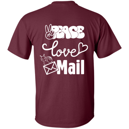Peace Love Mail 1 W- 5.3 oz. T-Shirt