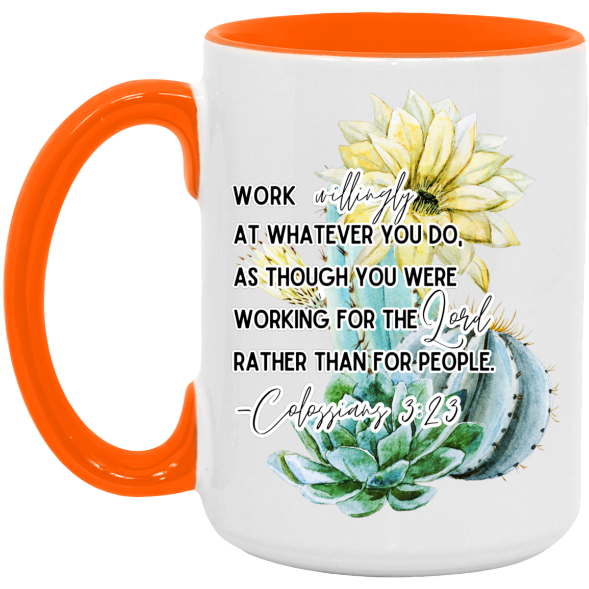 Colossians 3:23 yellow 15oz. Accent Mug