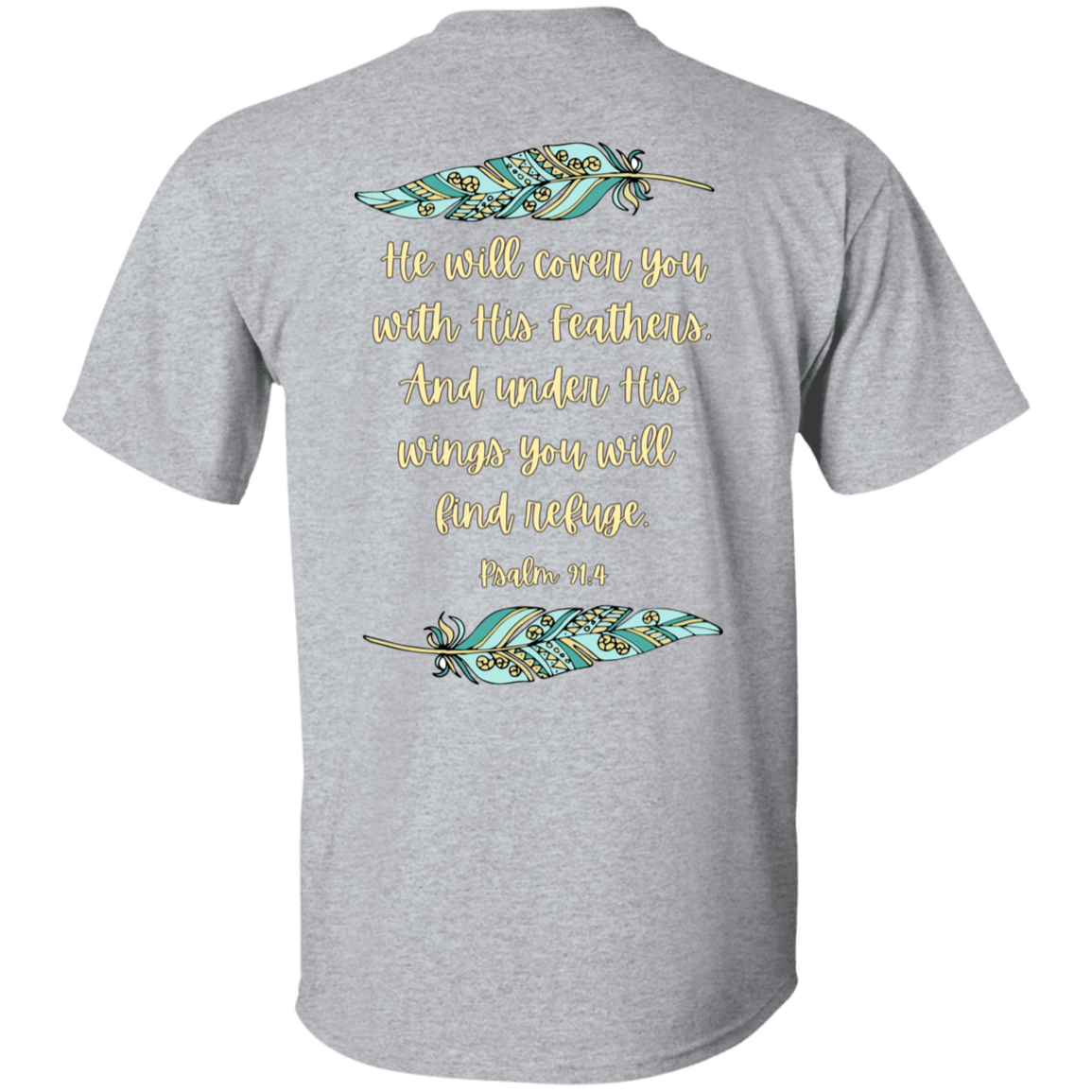 Psalm 91:4 T&Y 5.3 oz. T-Shirt