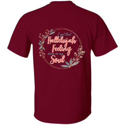 Hallelujah Feeling 5.3 oz. T-Shirt