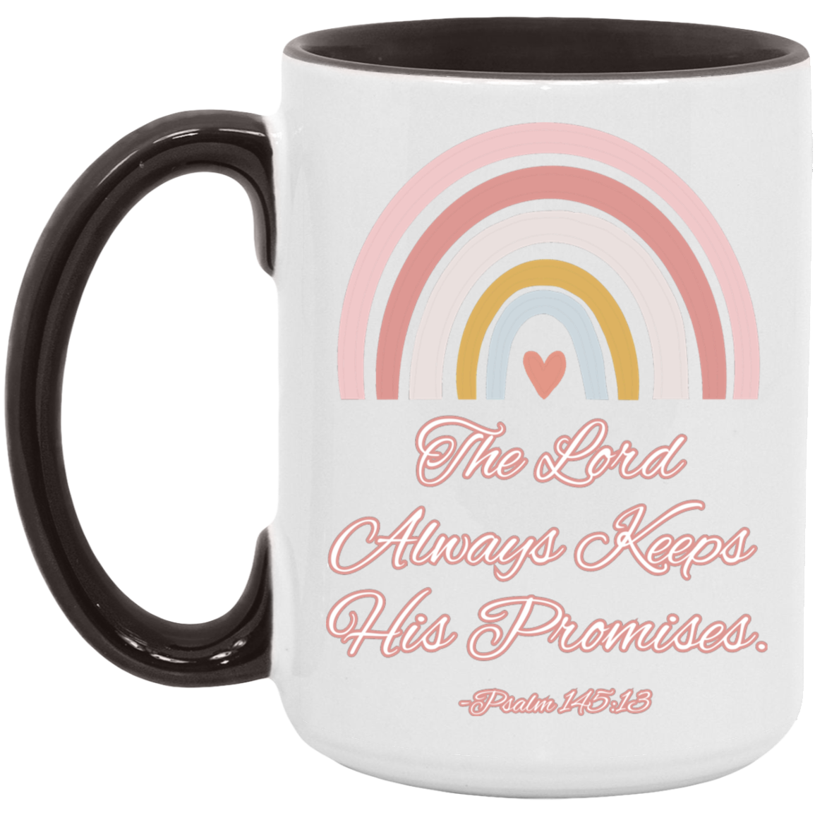 Psalm 145:13  15oz Accent Mug