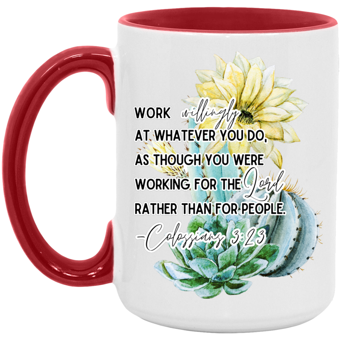 Colossians 3:23 yellow 15oz. Accent Mug