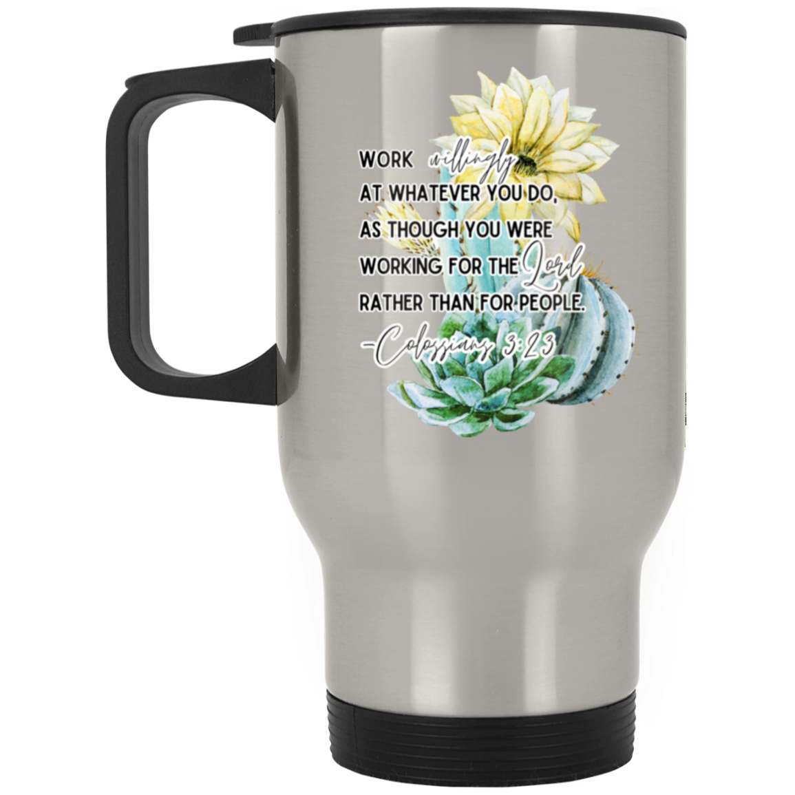 Colossians 3:23 yellow Silver Stainless Travel Mug