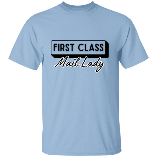 First Class Mail Lady 5.3 oz. T-Shirt