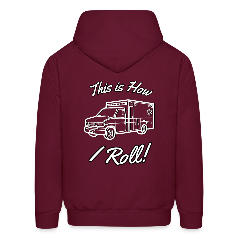 EMS How I Roll Hoodie S-5XL - burgundy