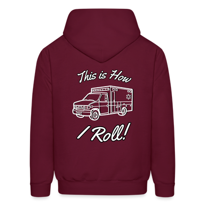EMS How I Roll Hoodie S-5XL - burgundy