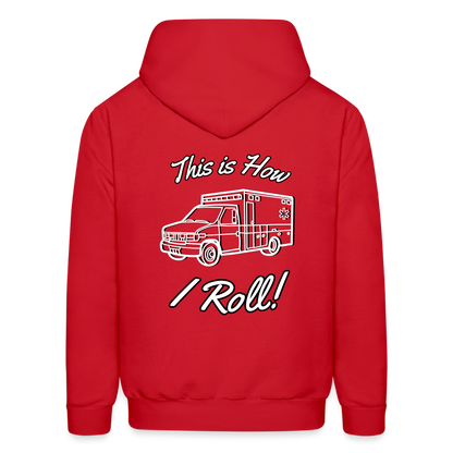 EMS How I Roll Hoodie S-5XL - red
