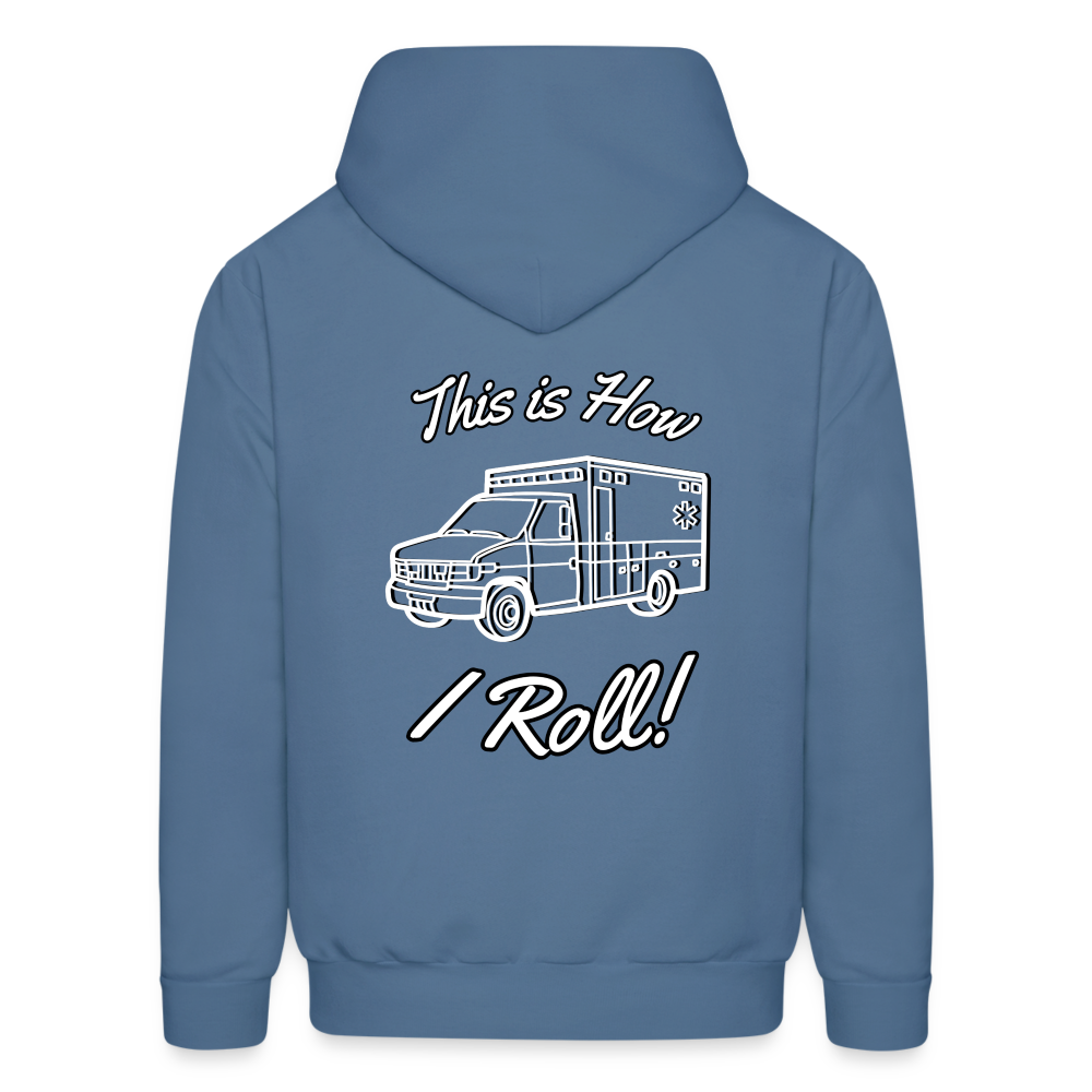 EMS How I Roll Hoodie S-5XL - denim blue