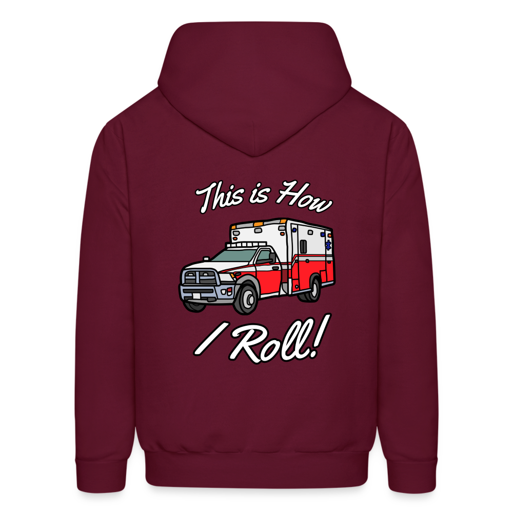 EMS How I Roll Color Customizable Hoodie S-5XL - burgundy
