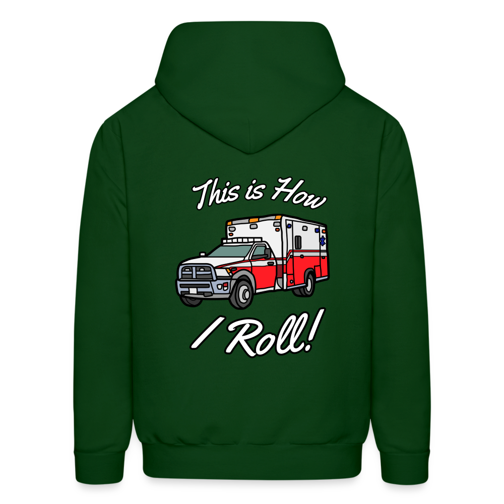 EMS How I Roll Color Customizable Hoodie S-5XL - forest green