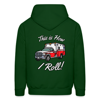 EMS How I Roll Color Customizable Hoodie S-5XL - forest green