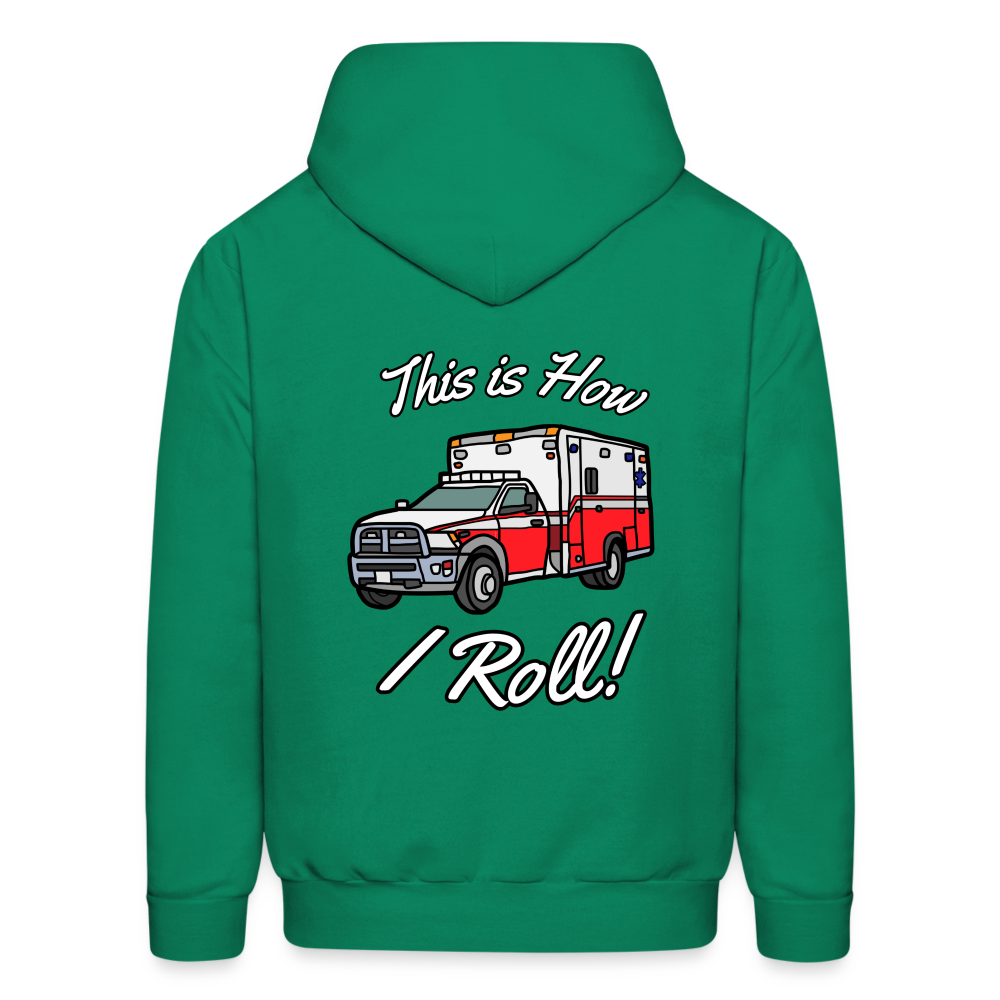 EMS How I Roll Color Customizable Hoodie S-5XL - kelly green