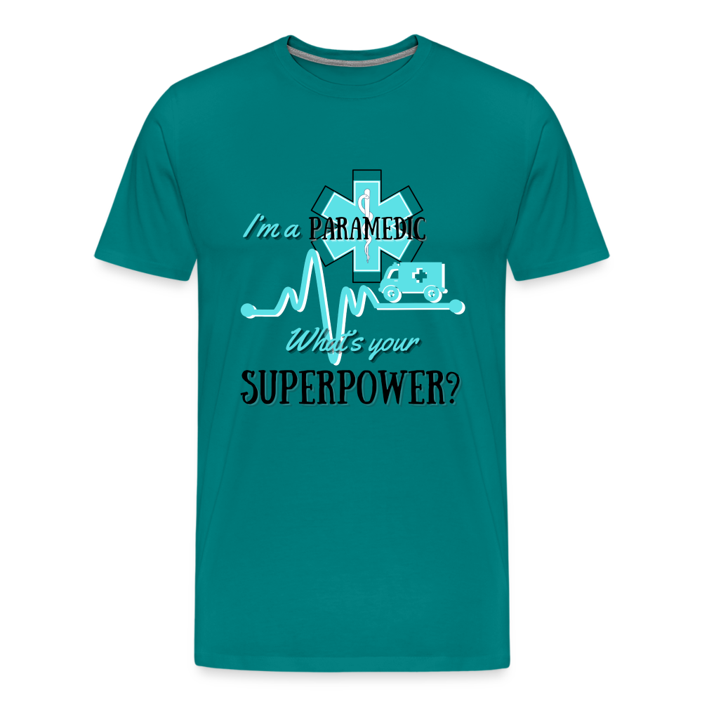 Paramedic Super Power T-Shirt - teal