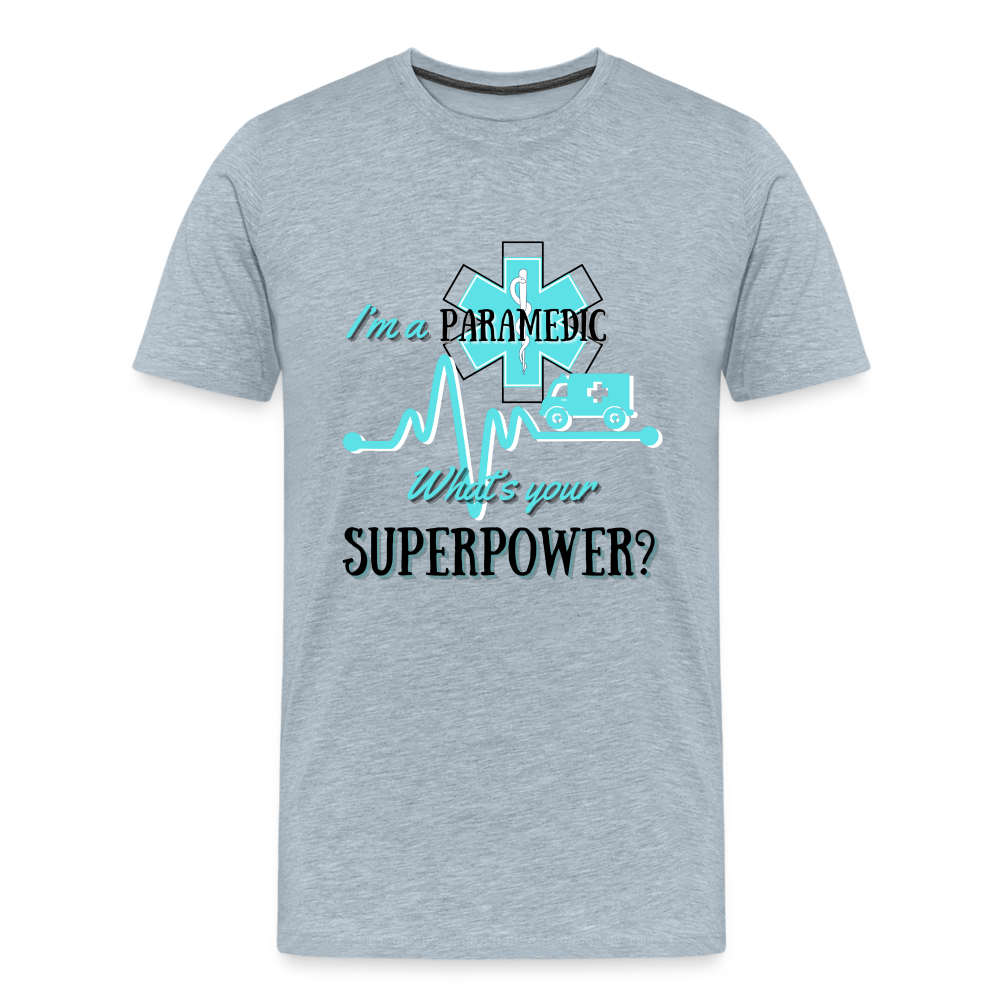 Paramedic Super Power T-Shirt - heather ice blue