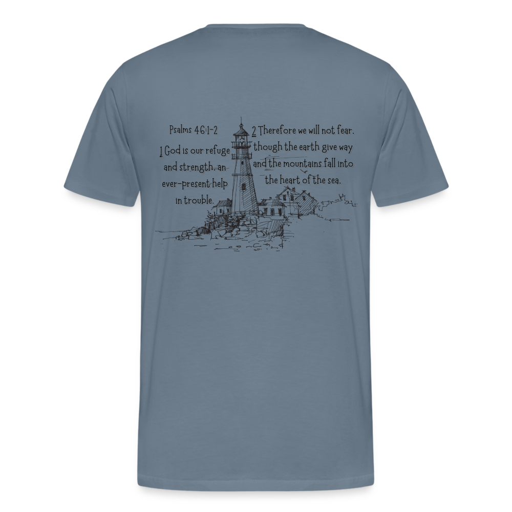 Psalms 46:1-2 T-Shirt - steel blue