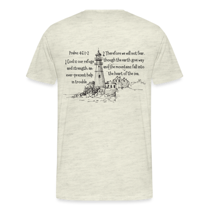 Psalms 46:1-2 T-Shirt - heather oatmeal