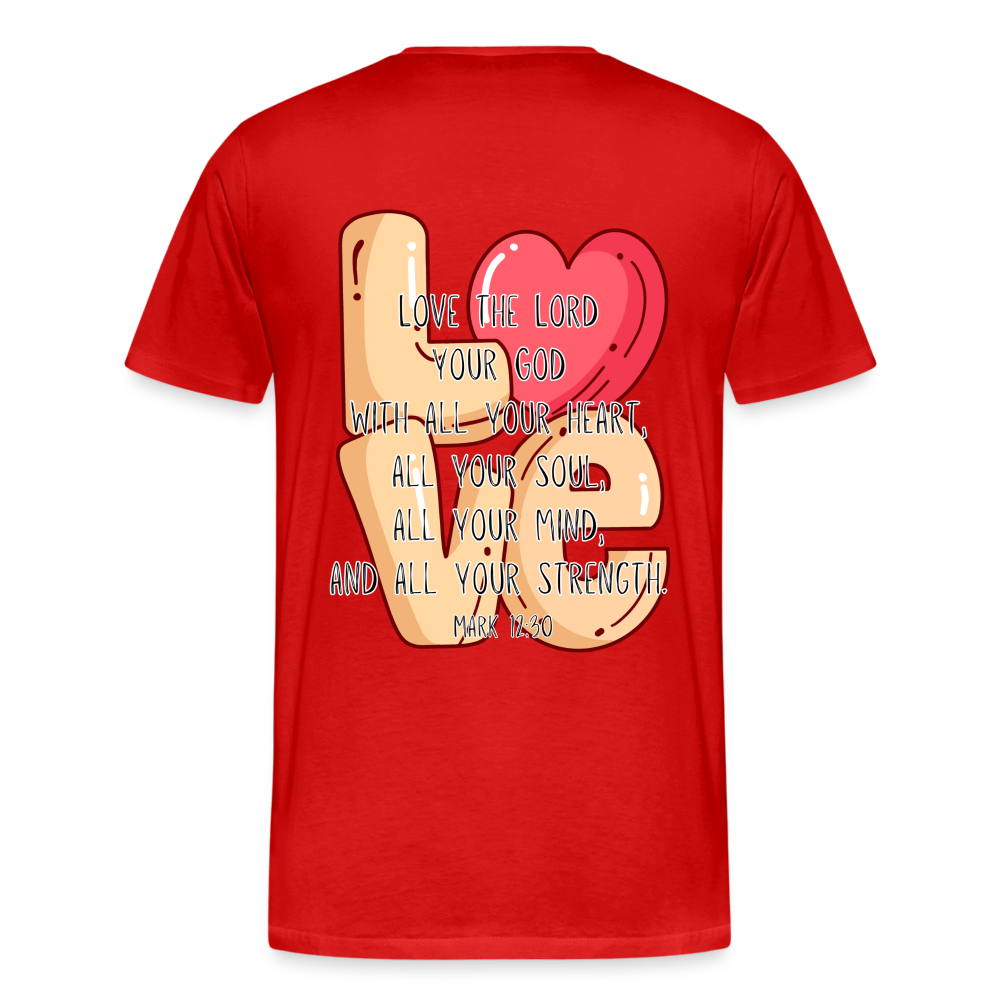 Mark 12:30 T-Shirt - red