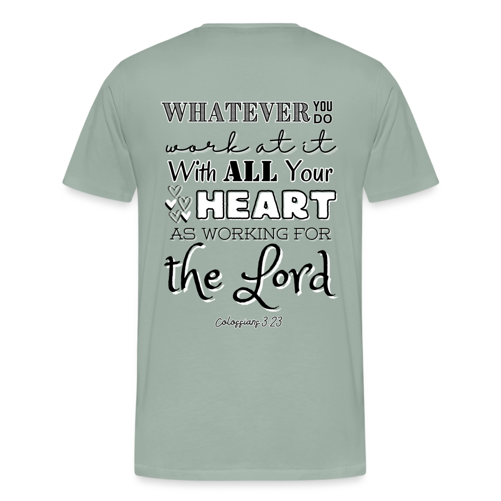 Colossians 3:23 T-Shirt - steel green