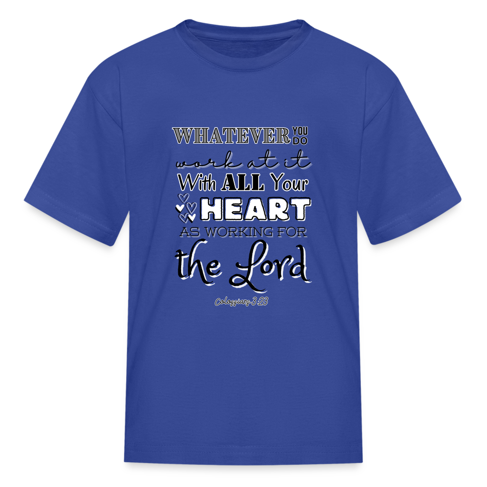 Col 3:23 Kids' T-Shirt - royal blue