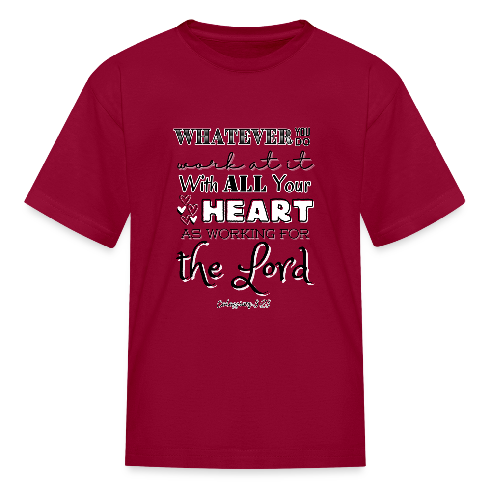 Col 3:23 Kids' T-Shirt - dark red