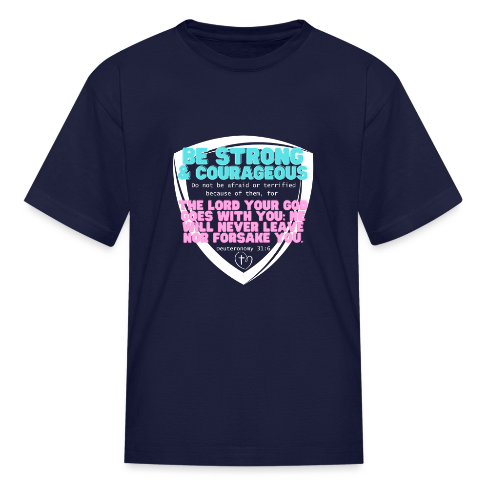 Deu 31:6 Kids' T-Shirt - navy