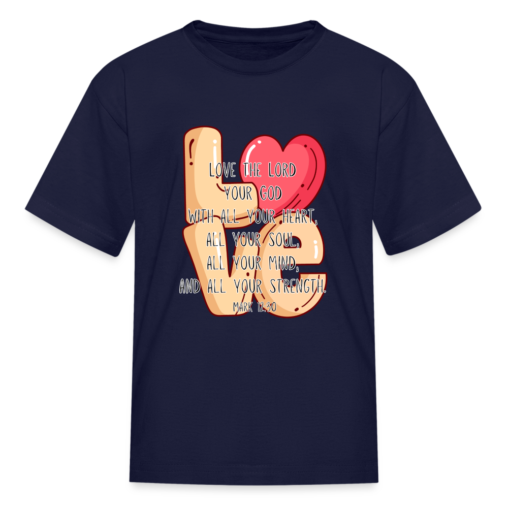 Mark 12:30 Kids' T-Shirt - navy
