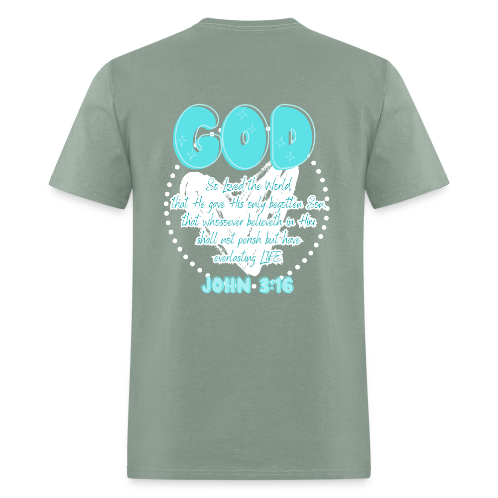 John 3:16 T-Shirt - sage