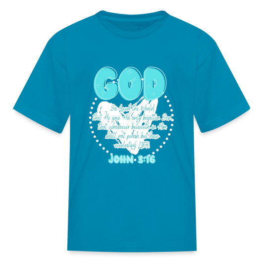 John 3:16 Kids' T-Shirt - turquoise