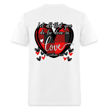 1 Cor 16:14 Buffalo Check Classic T-Shirt - white